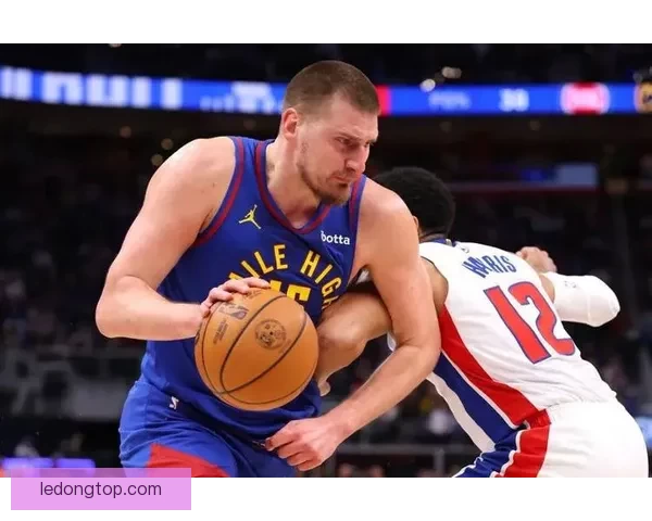 约基奇跳投准绝杀砍下三双助掘金横扫太阳稳居西部前四